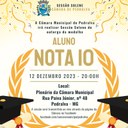 A Câmara Municipal realizará Sessão Solene para entrega da medalha "Aluno Nota 10".