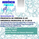 Audiência Pública para apresentação da Proposta de Emenda a Lei Orgânica Municipal Audiência Pública para apresentação da Proposta de Emenda a Lei Orgânica Municipal
