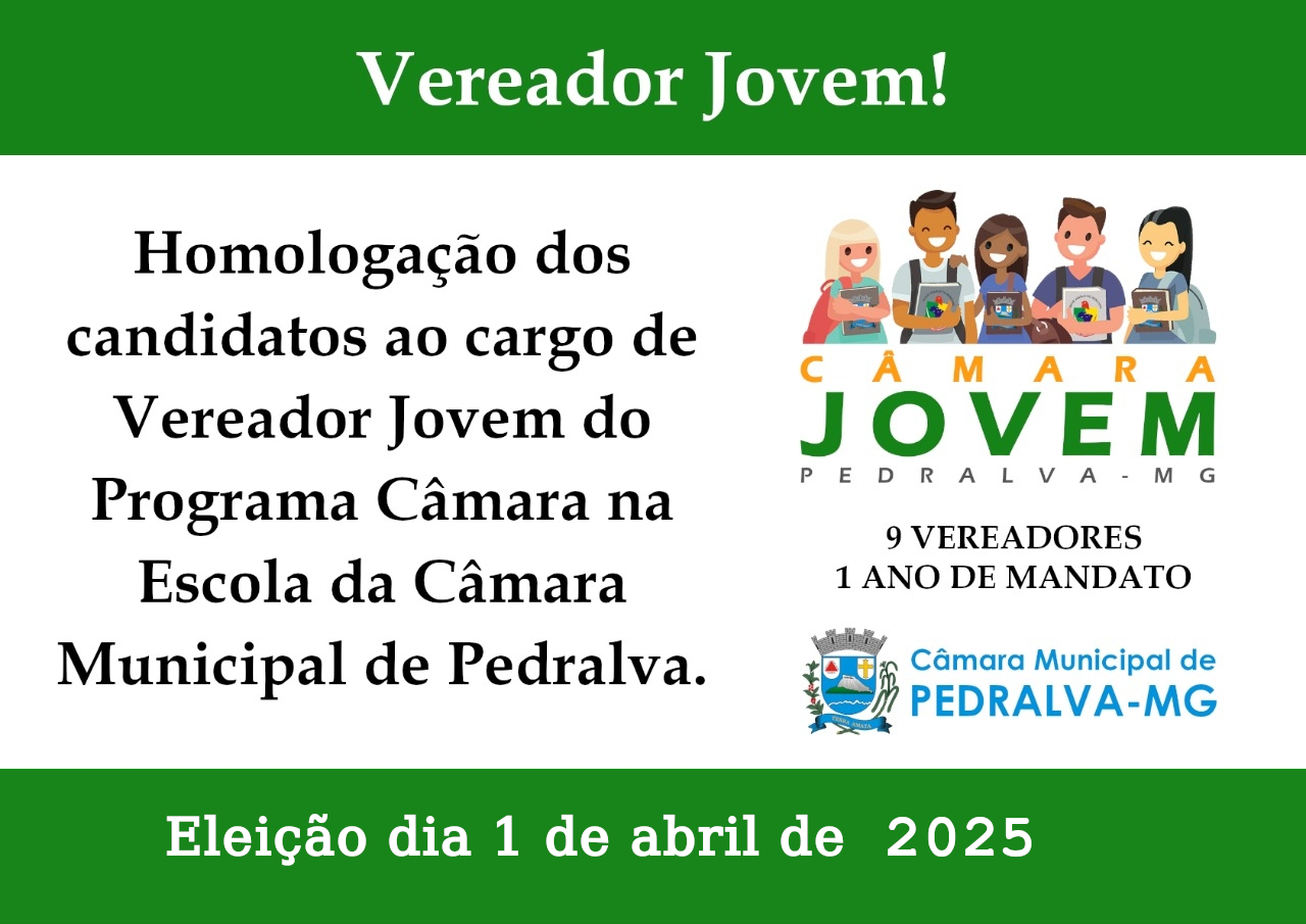 Homologação dos candidatos a Vereador Jovem
