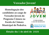 Homologação dos candidatos a Vereador Jovem