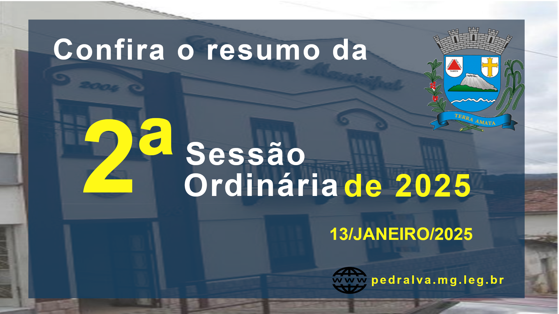 Resumo da 2ª Sessão Ordinária de 2025