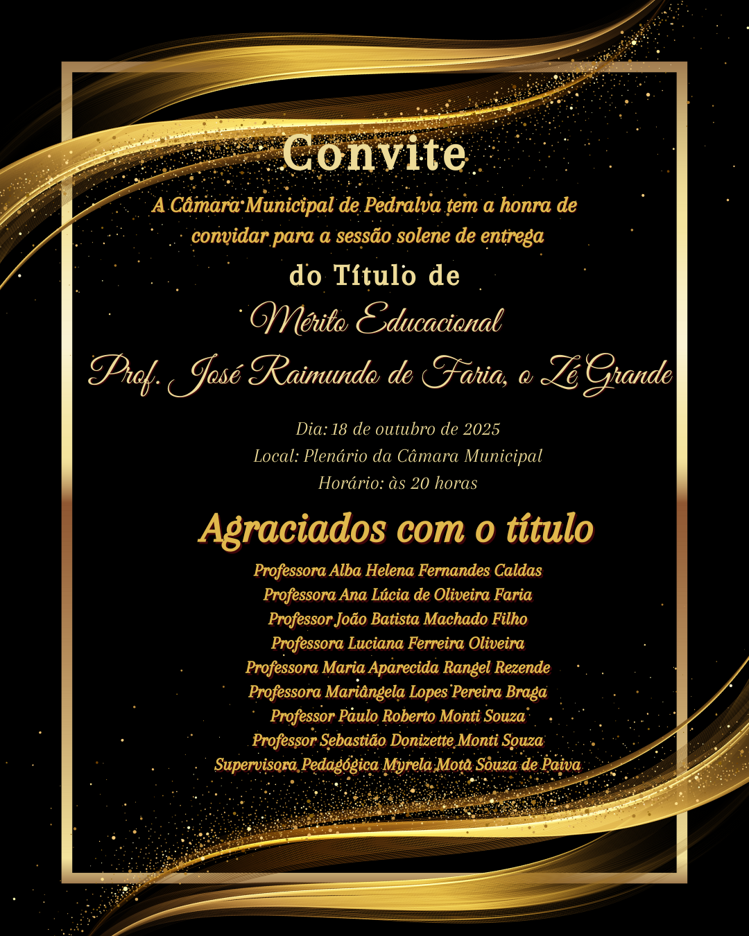 Sessão Solene – Título de Mérito Educacional “Prof. José Raimundo de Faria, o Zé Grande”