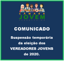 Suspensão temporária da eleição dos Vereadores Jovens de 2020