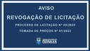 Termo de revogação de Licitação Termo de revogação de Licitação
